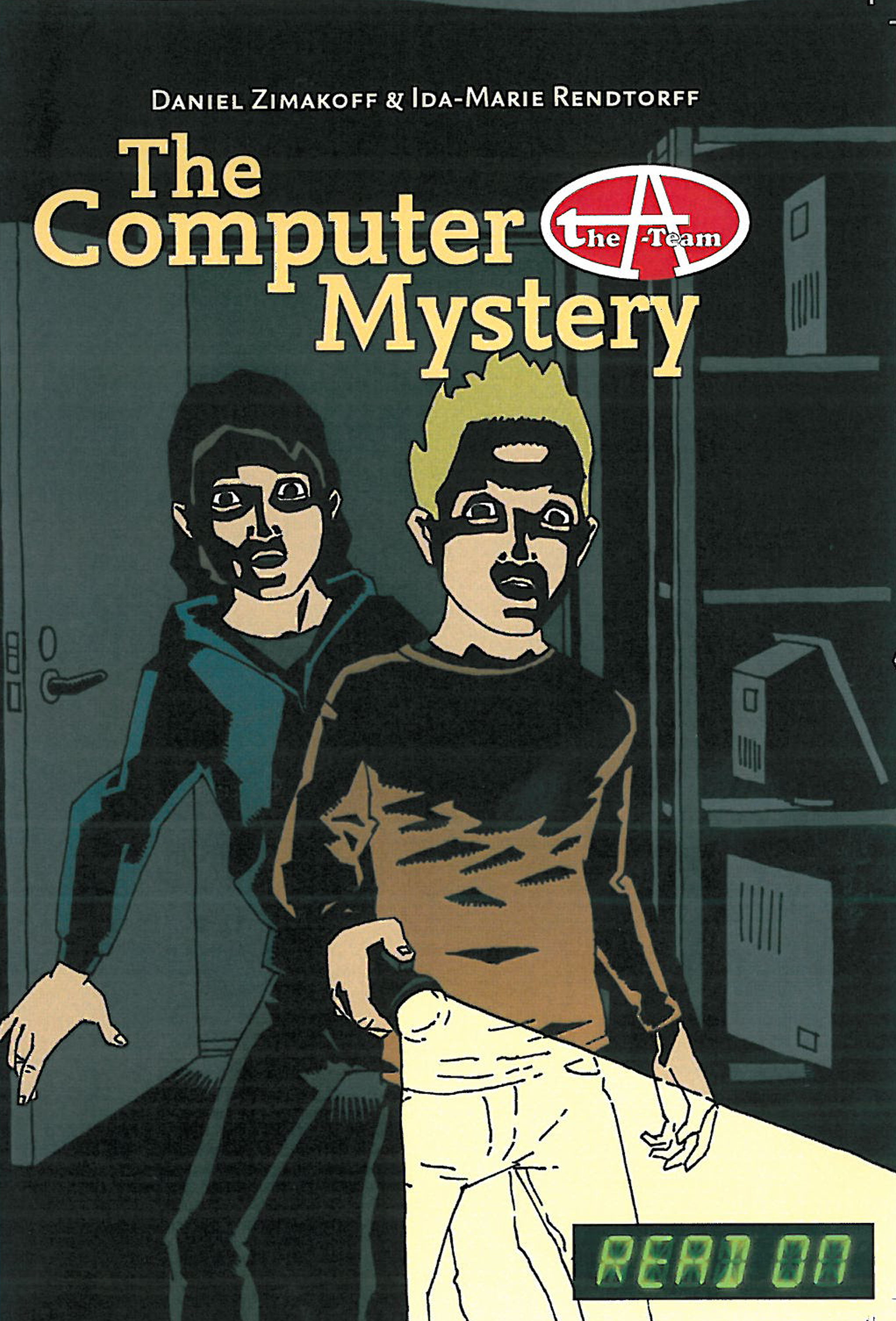 The A-Team: The Computer Mystery - 1 - Read ON series